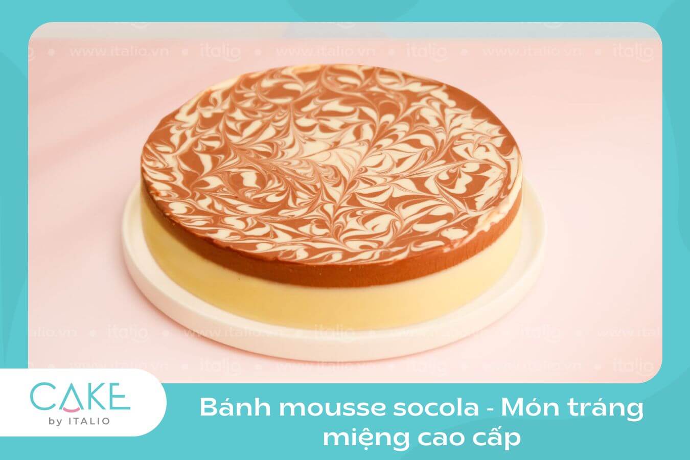 Bánh mousse socola - Món tráng miệng cao cấp