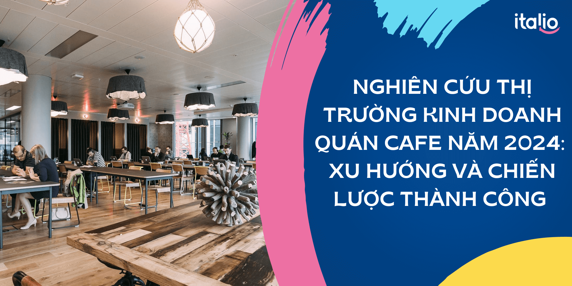 Nghiên cứu thị trường kinh doanh quán cafe