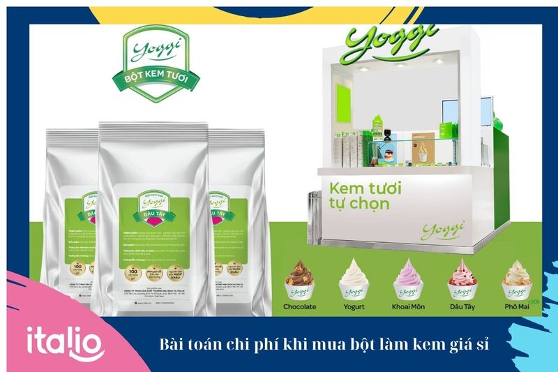 Bài toán chi phí và lợi nhuận khi mua bột kem giá sỉ