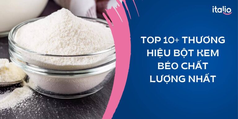 Top 10+ các loại bột kem béo pha trà sữa phổ biến nhất