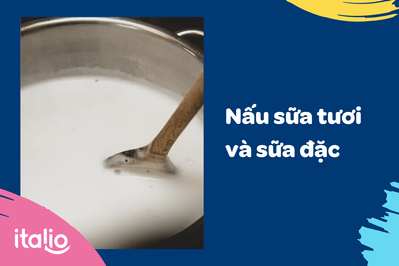 Bước 2 - Nấu hỗn hợp sữa