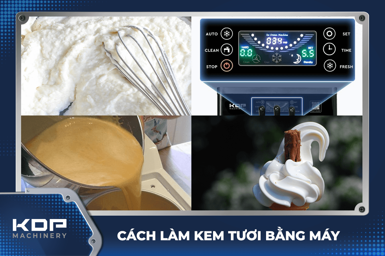 Cách làm kem tươi bằng máy tại nhà chỉ trong 30 phút 4 Cách làm kem tươi bằng máy bao gồm bốn bước