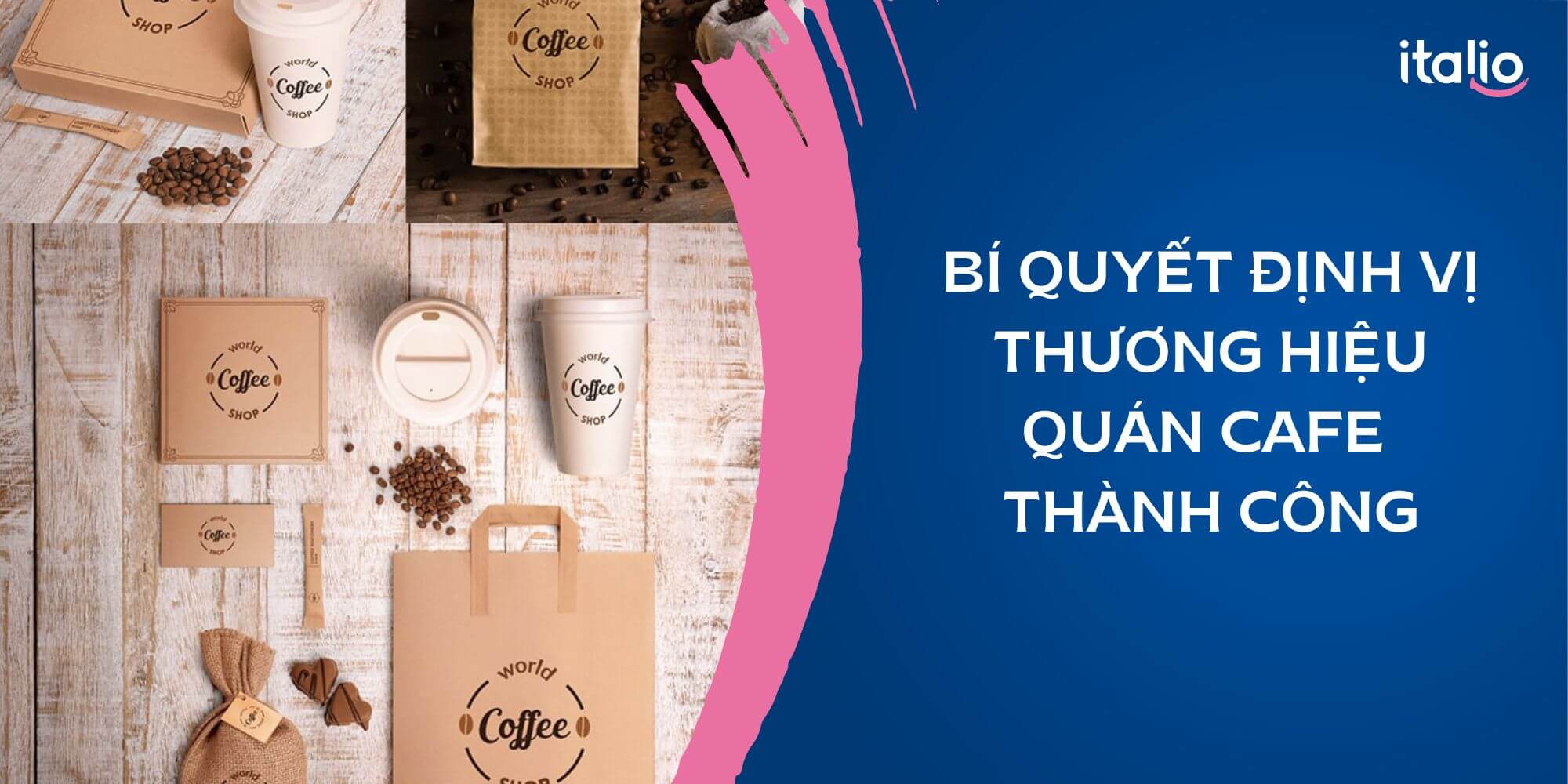 Bí quyết định vị thương hiệu quán cafe thành công: Hướng dẫn từng bước chi tiết