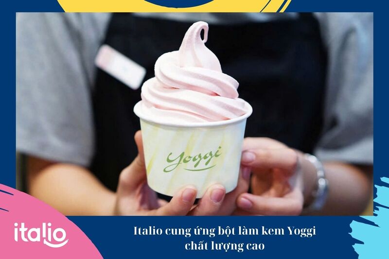Italio cung cấp bột làm kem giá sỉ Yoggi ưu đãi