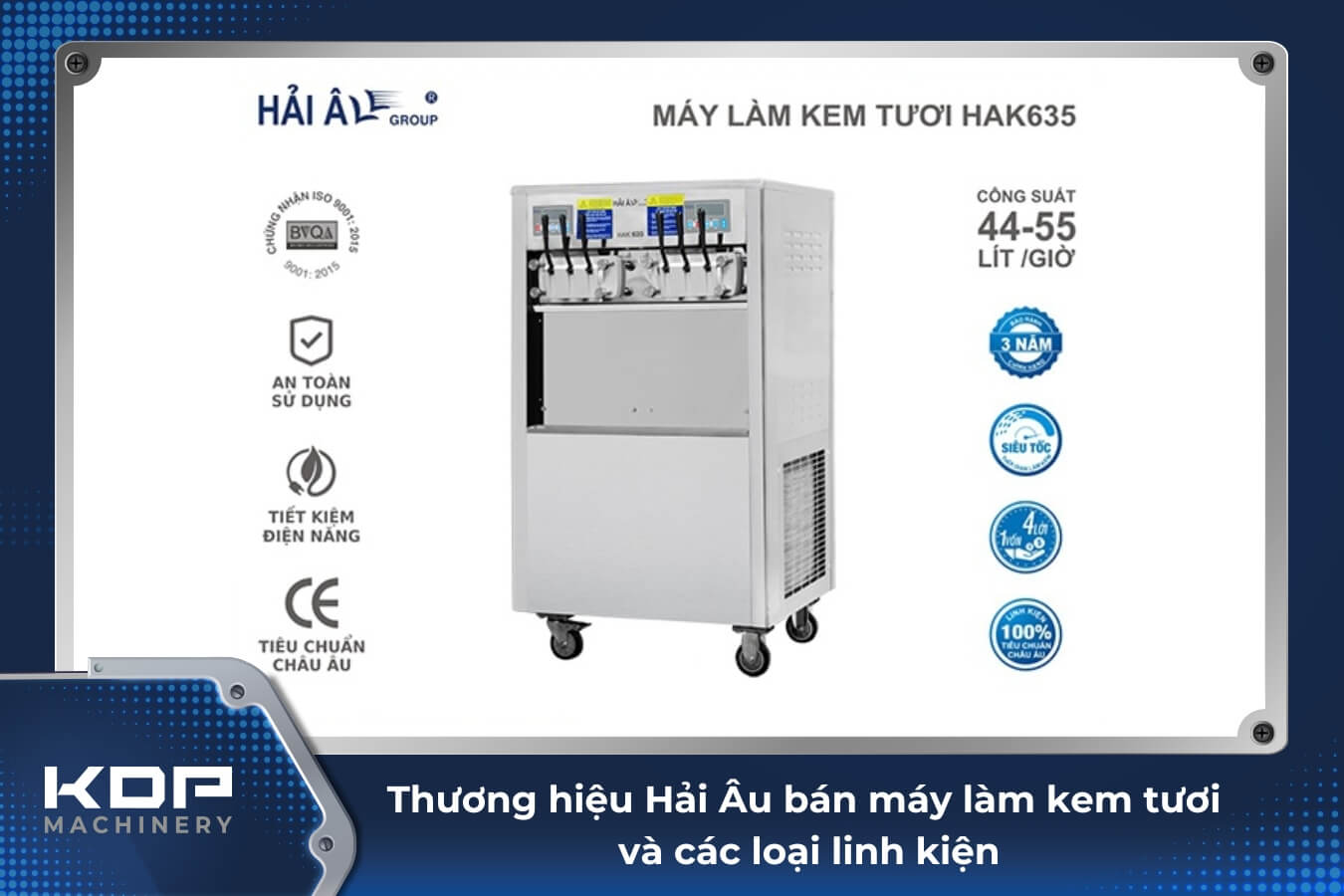 Thương hiệu Hải Âu bán máy làm kem tươi và các loại linh kiện khác