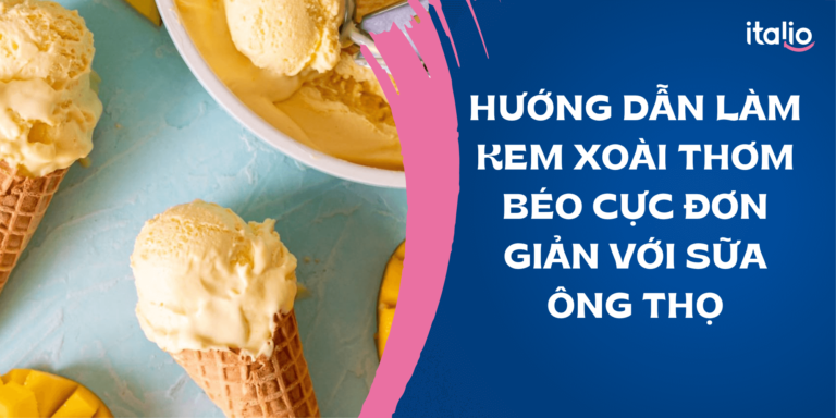 cách làm kem xoài với sữa ông thọ