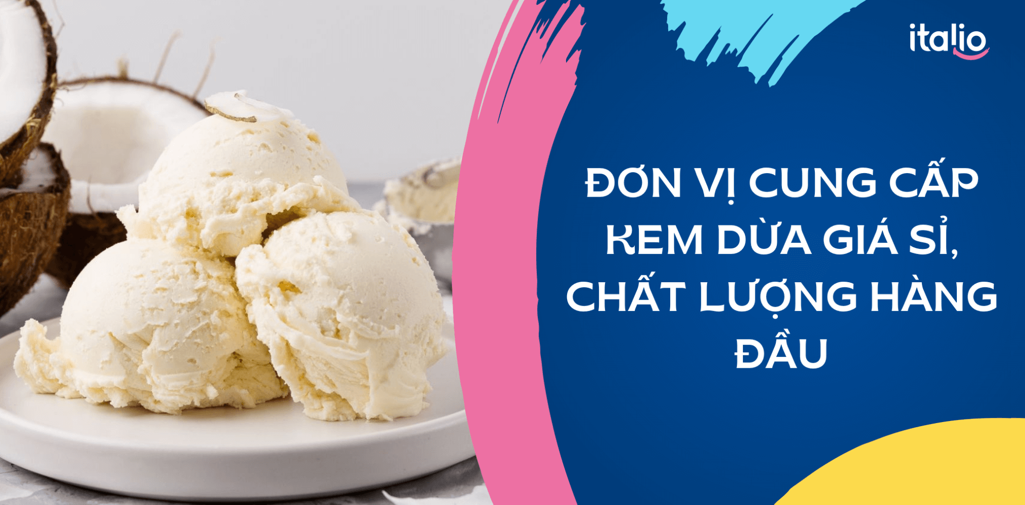 cung cấp kem dừa giá sỉ