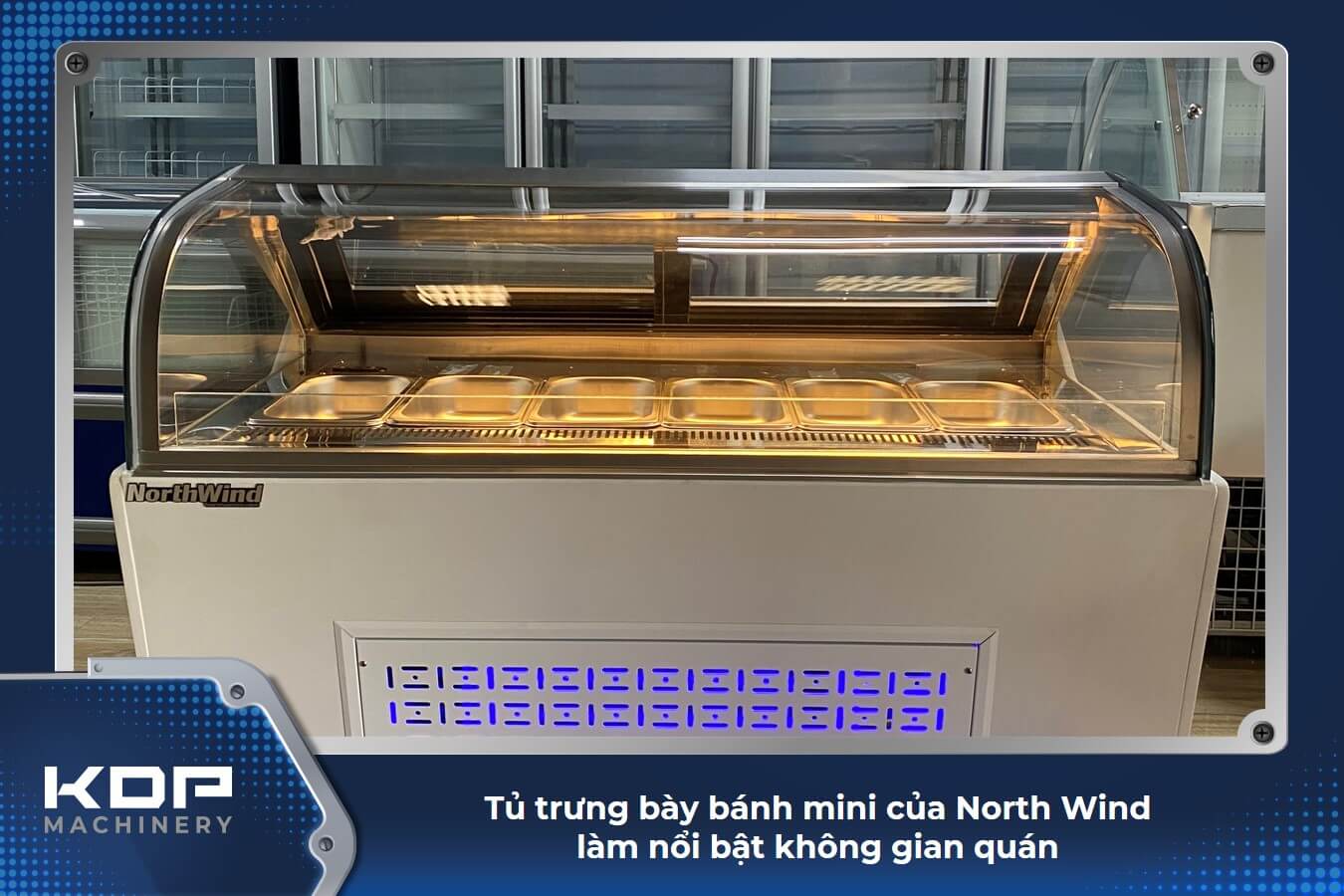 North Wind có kinh nghiệm dày dặn trong lĩnh vực phân phối thiết bị điện lạnh