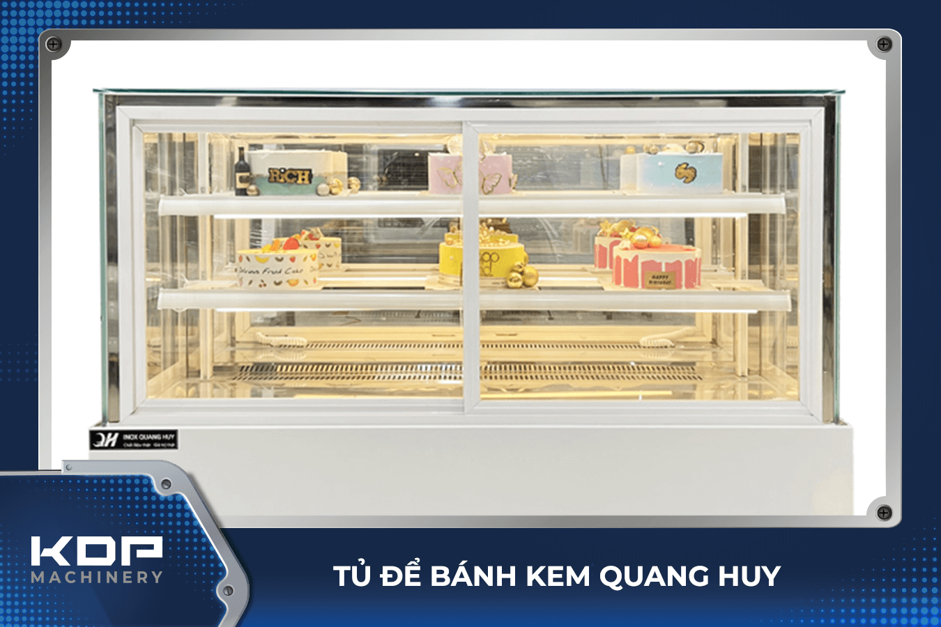 Tủ bánh quán cafe Quang Huy làm lạnh chỉ sau 30-60 phút và duy trì nhiệt độ lý tưởng 