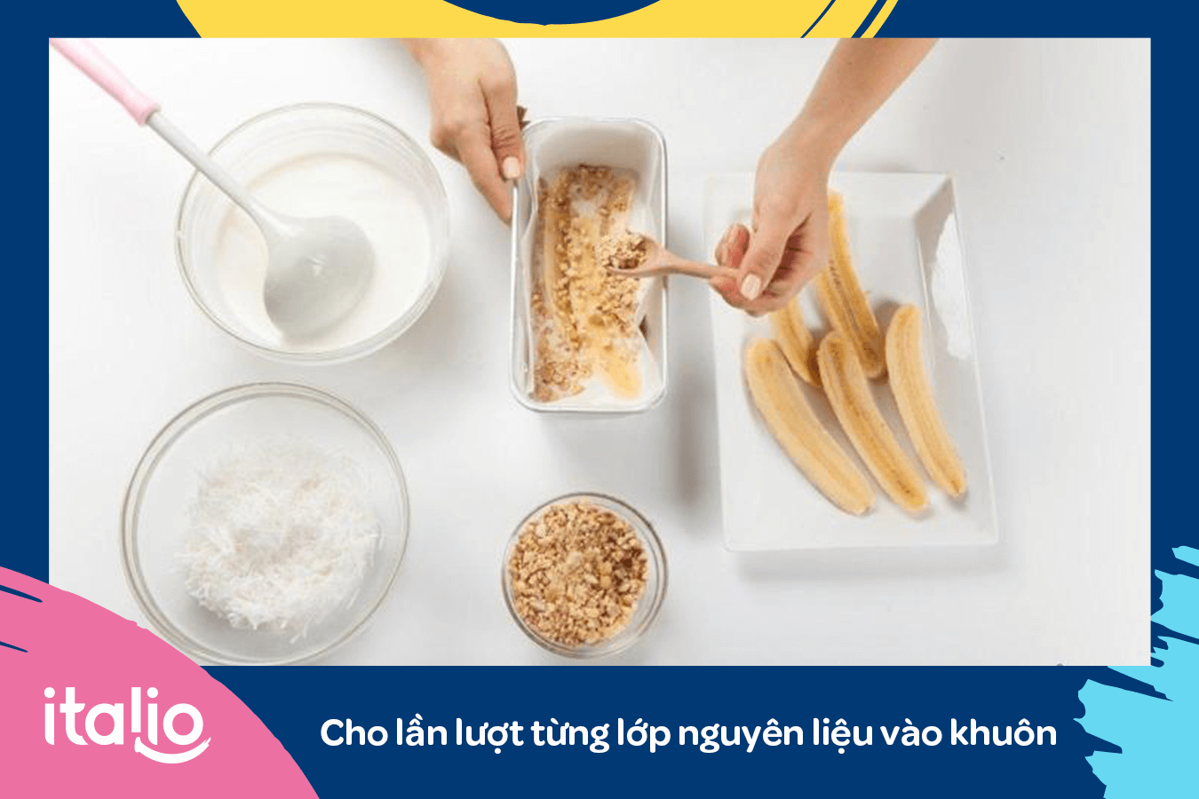 Xếp lớp kem chuối để tạo thành phẩm đẹp mắt và đông lạnh