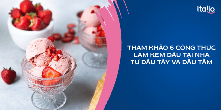 Cách làm kem dâu đơn giản nhưng hương vị thì rất độc đáo và ngon miệng 