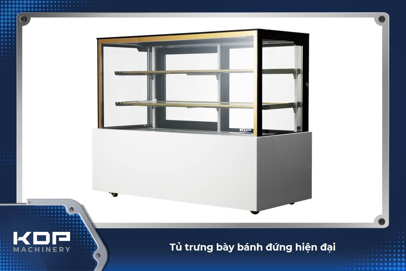 Kích thước của tủ trưng bày bánh đứng khá tương đồng với tủ để bàn