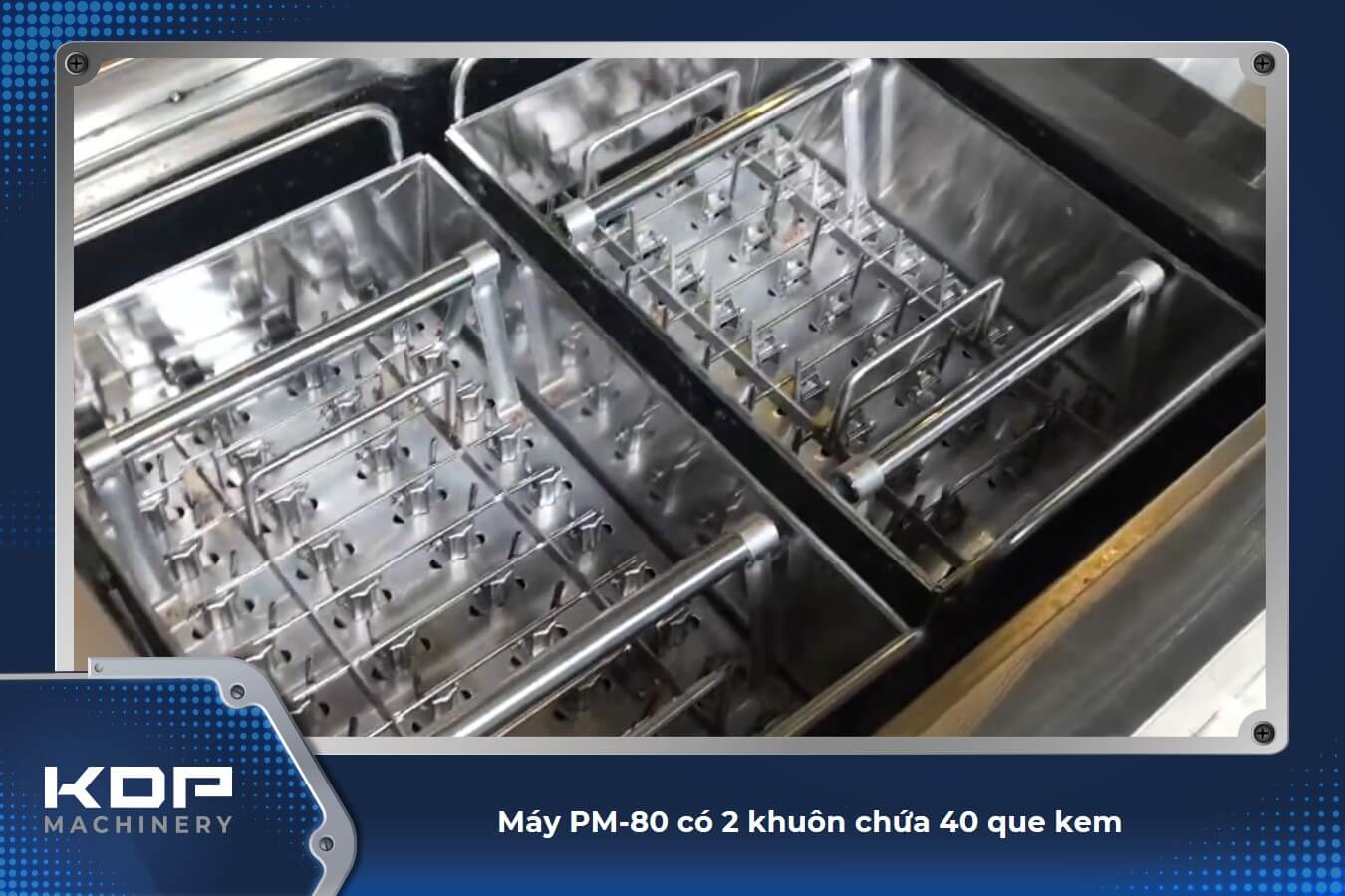 PM-80 giúp hộ kinh doanh sản xuất đến 40 que kem mỗi lần thực hiện