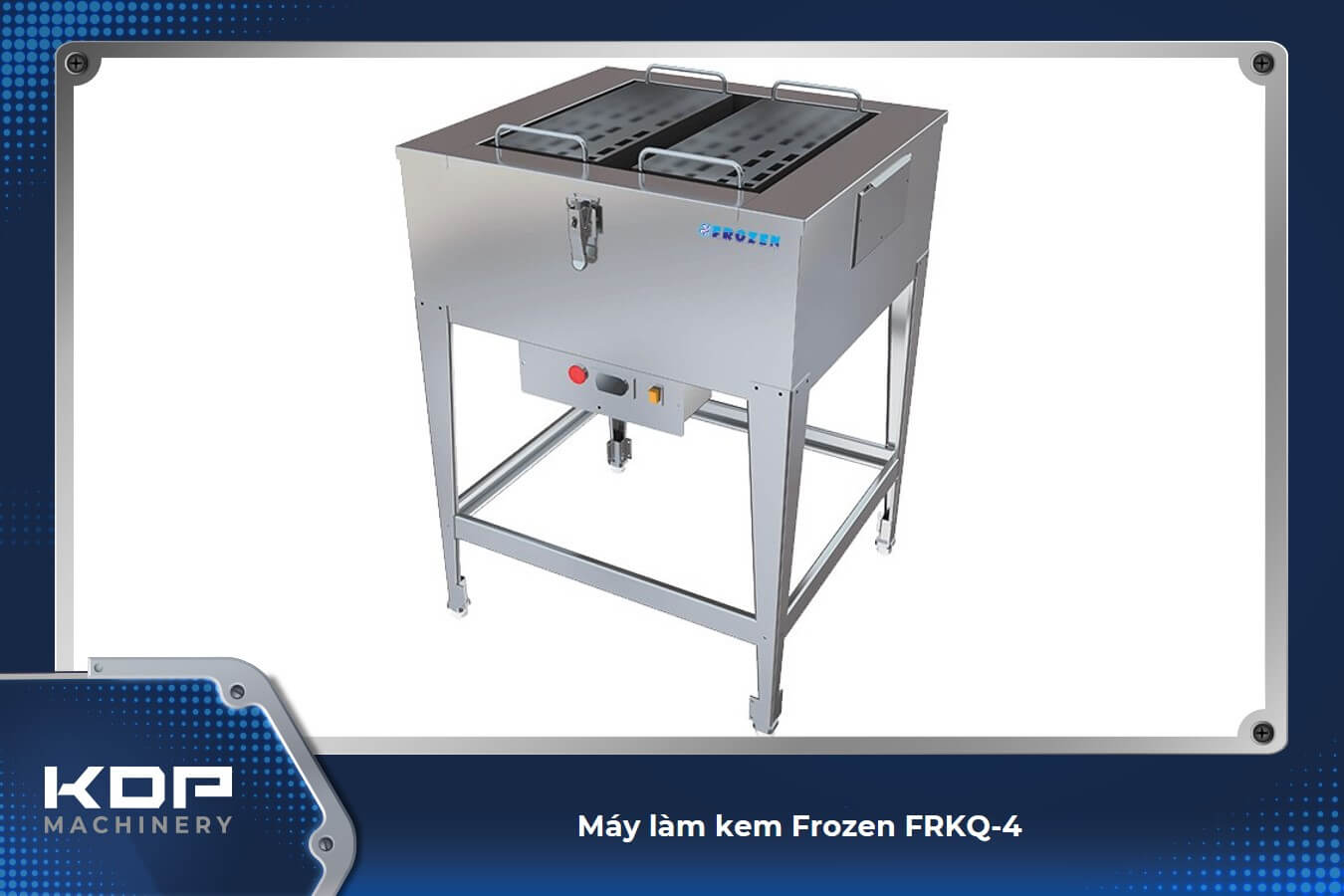 Frozen FRKQ-4 phù hợp kinh doanh nhỏ, sản xuất đến 192 que kem/giờ