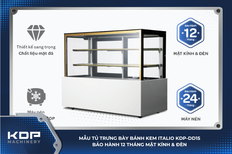 Mẫu tủ trưng bày bánh Italio KDP - DD15 